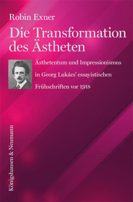 Die Transformation des Ästheten - Robin Exner