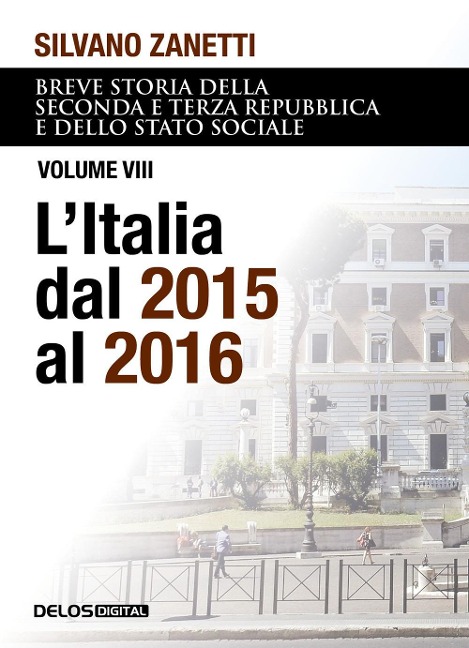 L' Italia dal 2015 al 2016 - Silvano Zanetti