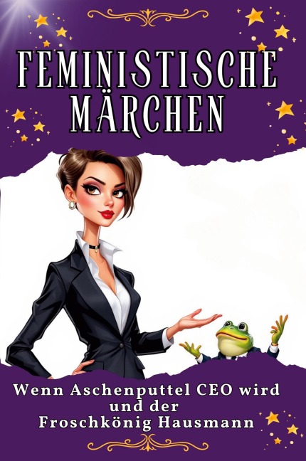 Feministische Märchen - Tim Schmitz