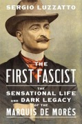 Cover-Bild zum Titel 'The First Fascist' von 'Sergio Luzzatto'