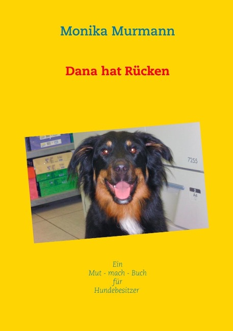 Dana hat Rücken - Monika Murmann