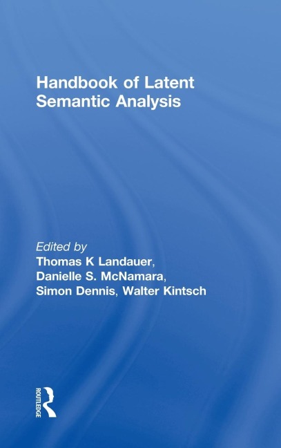 Handbook of Latent Semantic Analysis - 