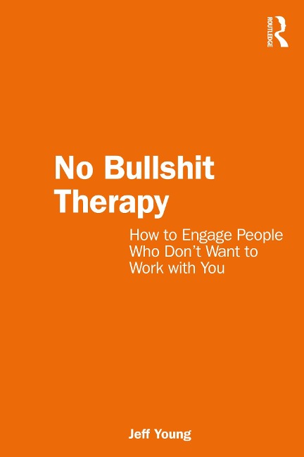 No Bullshit Therapy - Jeff Young