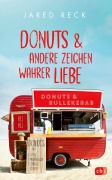 Cover-Bild zum Titel 'Donuts und andere Zeichen wahrer Liebe' von 'Jared Reck'