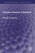 Cover-Bild zum Titel 'Cognitive Analysis of Dyslexia' von 'Philip H. K. Seymour'