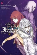 Cover-Bild zum Titel 'A Certain Magical Index Nt, Vol. 6 (Light Novel)' von 'Kazuma Kamachi'