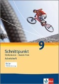 Schnittpunkt - Ausgabe für Schleswig-Holstein. Neubearbeitung. Arbeitsheft mit Lösungsheft Basisniveau 9. Schuljahr - 