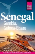 Cover-Bild zum Titel 'Reise Know-How Reiseführer Senegal, Gambia und Guinea-Bissau' von 'Thomas Baur, Werner Gartung'