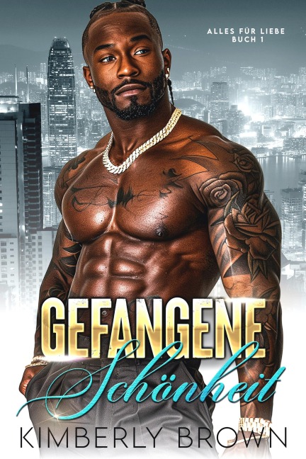 Gefangene Schönheit - Kimberly Brown