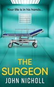 Cover-Bild zum Titel 'The Surgeon' von 'John Nicholl'