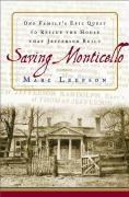 Cover-Bild zum Titel 'Saving Monticello' von 'Marc Leepson'