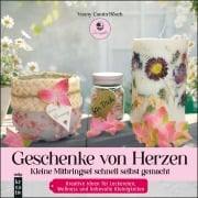 Cover-Bild zum Titel 'Geschenke von Herzen' von 'Vonny Camin-Bösch'