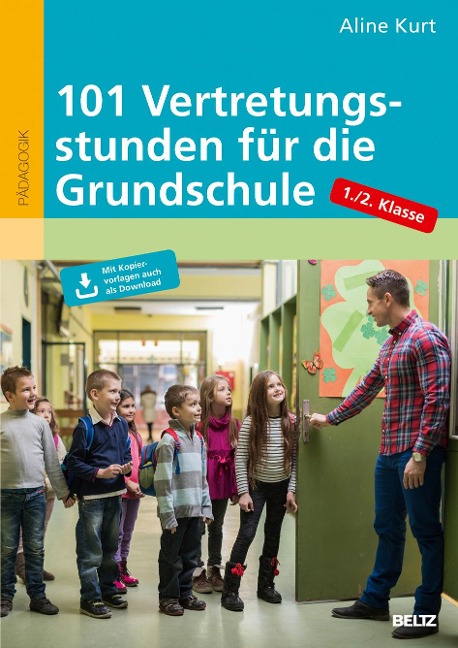 101 Vertretungsstunden für die Grundschule 1./2. Klasse - Aline Kurt