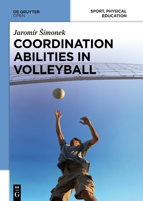 Coordination Abilities in Volleyball - Jaromír ¿Imonek