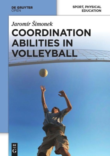 Coordination Abilities in Volleyball - Jaromír ¿Imonek