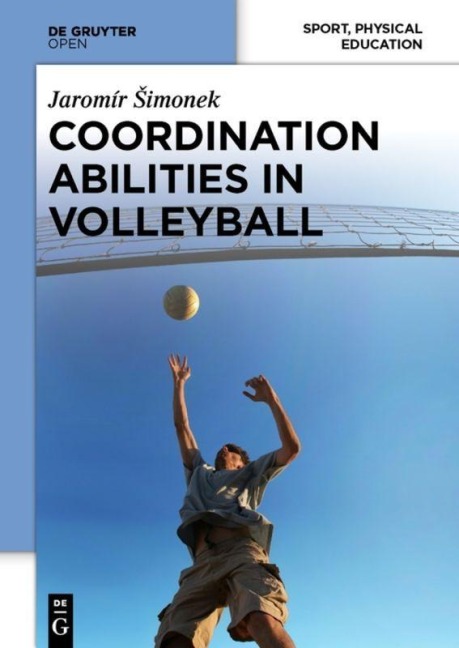 Coordination Abilities in Volleyball - Jaromír ¿Imonek