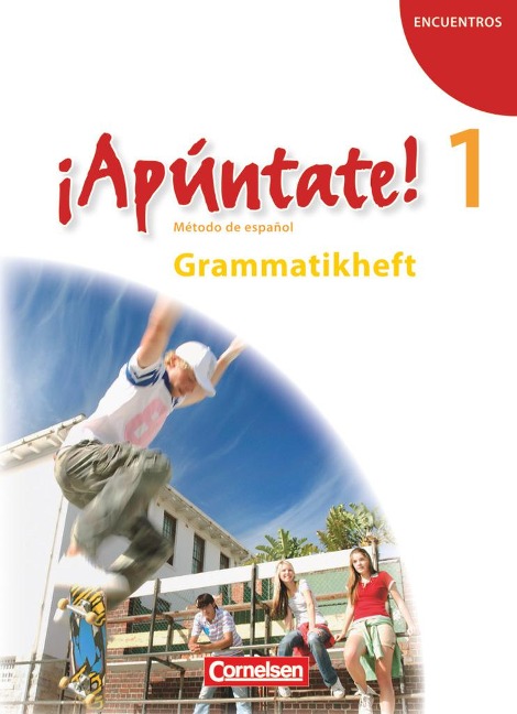 ¡Apúntate! - Ausgabe 2008 - Band 1 - Grammatikheft - Joachim Balser