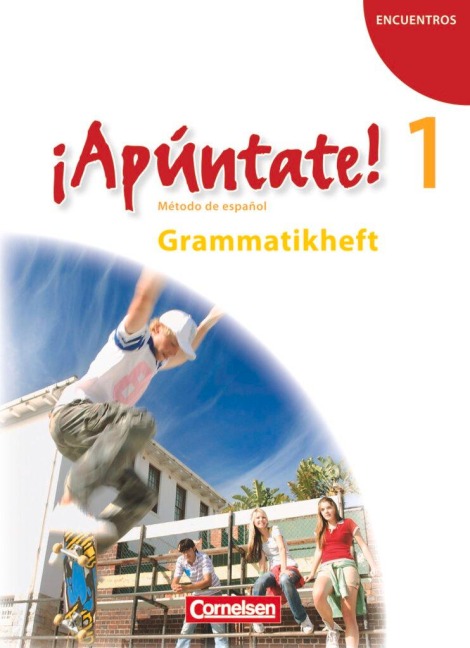 ¡Apúntate! - Ausgabe 2008 - Band 1 - Grammatikheft - Joachim Balser