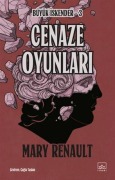 Cover-Bild zum Titel 'Cenaze Oyunlari Büyük Iskender -3' von 'Mary Renault'