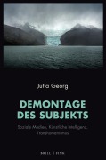 Cover-Bild zum Titel 'Demontage des Subjekts' von 'Jutta Georg'