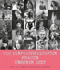 Cover-Bild zum Titel 'Die einflussreichsten Frauen unserer Zeit' von 'Chiara Pasqualetti Johnson'