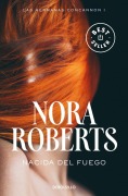 Cover-Bild zum Titel 'Nacida del Fuego 1 / Born in Fire (Born in Trilogy Series)' von 'Nora Roberts'