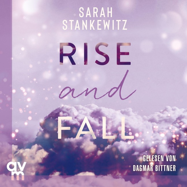 Rise and Fall - Sarah Stankewitz