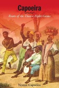 Cover-Bild zum Titel 'Capoeira' von 'Nestor Capoeira'