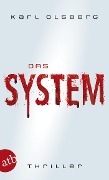 Cover-Bild zum Titel 'Das System' von 'Karl Olsberg'