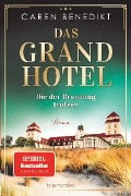 Cover-Bild zum Titel 'Das Grand Hotel - Die der Brandung trotzen' von 'Caren Benedikt'