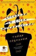 Cover-Bild zum Titel 'Cocuklar Ve Cicek Mezarliklari' von 'Tugba Coskuner'