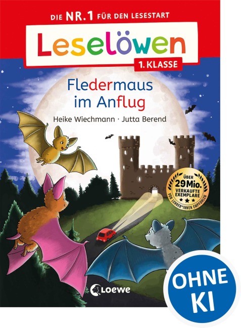 Leselöwen 1. Klasse - Fledermaus im Anflug - Heike Wiechmann