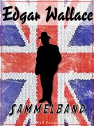 Cover-Bild zum Titel 'Sammelband' von 'Edgar Wallace'