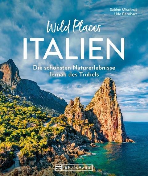 Wild Places Italien - Sabine Mischnat
