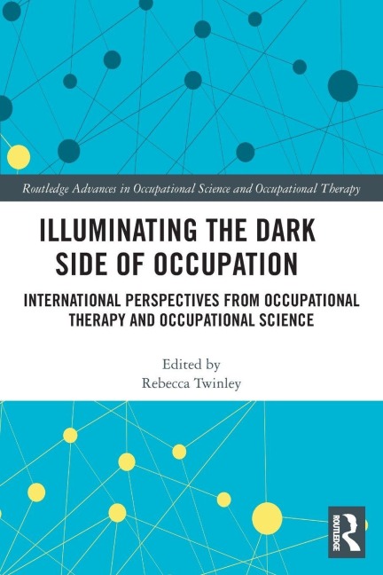 Illuminating The Dark Side of Occupation - 