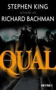 Cover-Bild zum Titel 'Qual' von 'Richard Bachman, Stephen King'