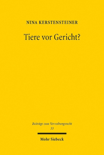 Tiere vor Gericht? - Nina Kerstensteiner