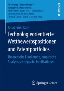 Cover-Bild zum Titel 'Technologieorientierte Wettbewerbspositionen und Patentportfolios' von 'Jonas Frischkorn'