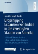 Cover-Bild zum Titel 'Dropshipping Expansion von Indien in die Vereinigten Staaten von Amerika' von 'Amnider Singh Kainth'