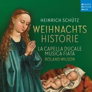 Schütz: Weihnachtshistorie & Magnificat - Musica Fiata, La Capella Ducale