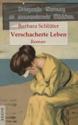 Cover-Bild zum Titel 'Verschacherte Leben' von 'Barbara Schlüter'