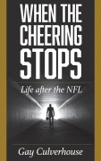Cover-Bild zum Titel 'When the Cheering Stops' von 'Gay Culverhouse'