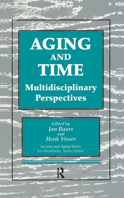 Aging and Time - Jan Baars, Henk Visser