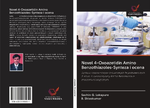 Novel 4-Oxoazetidin Amino Benzothiazoles-Synteza i ocena - Sachin G. Lokapure, B. Shivakumar