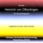 Cover-Bild zum Titel 'Heinrich von Ofterdingen' von 'Novalis (Friedrich von Hardenberg)'