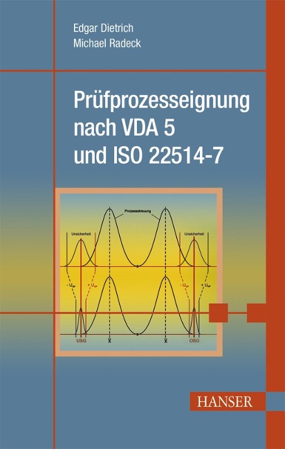 Prüfprozesseignung nach VDA 5 und ISO 22514-7 - Edgar Dietrich, Michael Radeck