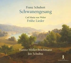 Schwanengesang/Frühe Lieder - Hanno/Schultsz Müller-Brachmann