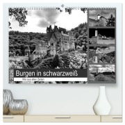 Burgen in schwarzweiß - Wie aus alten Zeiten (hochwertiger Premium Wandkalender 2026 DIN A2 quer), Kunstdruck in Hochglanz - Arno Klatt
