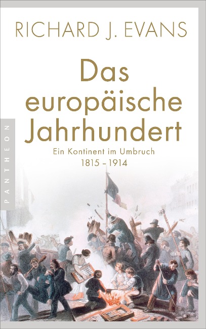 Das europäische Jahrhundert - Richard J. Evans