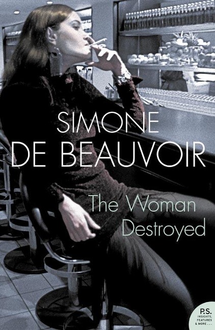 The Woman Destroyed - Simone de Beauvoir